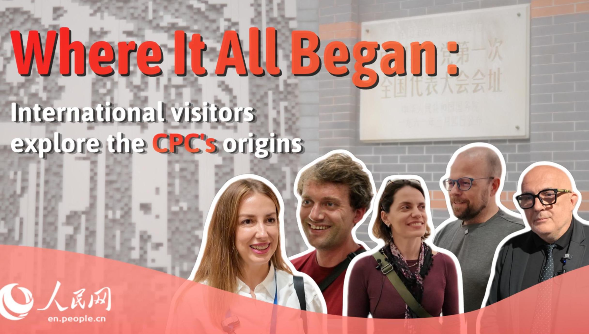Where it all began: International visitors explore the CPC's origins        